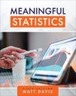 Meaningful Statistics