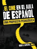El cine en el aula de espa?ol: una propuesta pedagógica