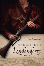 The Siege of Londonderry