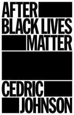 After Black Lives Matter