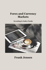 Forex and Currency Markets