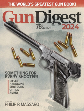 Gun Digest 2024, 78th Edition
