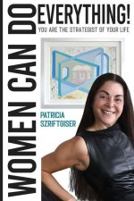 Women Can Do Everything