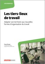 Les tiers-lieux de travail