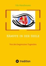 Kämpfe in der Seele