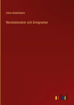 Revolutionarer och Emigranter