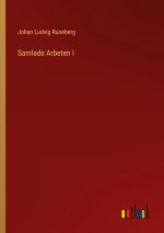 Samlade Arbeten I