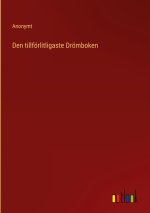 Den tillfoerlitligaste Droemboken
