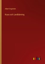 Kryss och Landkanning