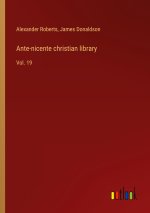 Ante-nicente christian library