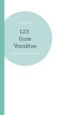 123 Gute Vorsatze