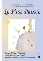 Der kleine Prinz. Le P'tsë Prince