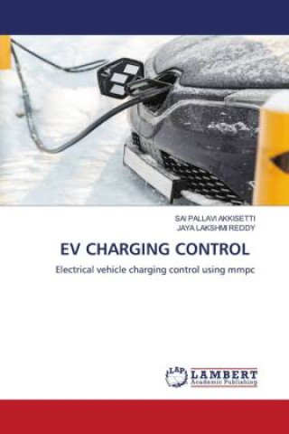 EV CHARGING CONTROL (Jaya Lakshmi Reddy)(Brožovaná)