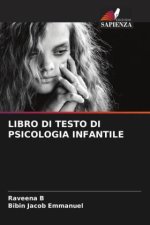 LIBRO DI TESTO DI PSICOLOGIA INFANTILE