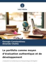 Le portfolio comme moyen d?évaluation authentique et de développement