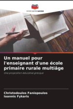 Un manuel pour l'enseignant d'une école primaire rurale multiâge