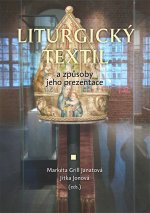 Liturgický textil a způsoby jeho prezentace
