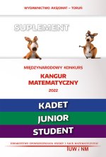 Matematyka z wesołym Kangurem. Suplement Kadet/Junior/Student 2022