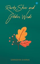 Rusty Skies and Golden Winds
