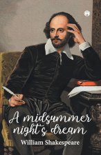 A MIDSUMMER NIGHT'S DREAM