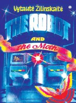 The Robot and the Moth
