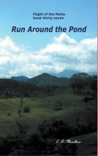 Run Around the Pond