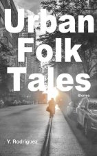 Urban Folk Tales