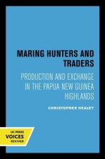 Maring Hunters and Traders