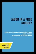 Labor in a Free Society