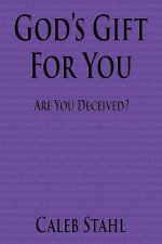 God's Gift For You
