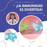 !La immunidad es divertida!