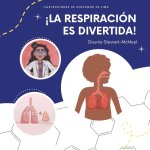 !La respiracion es divertida!