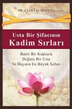 Usta Bir Şifacının Kadim Sırları