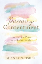 Pursuing Contentment