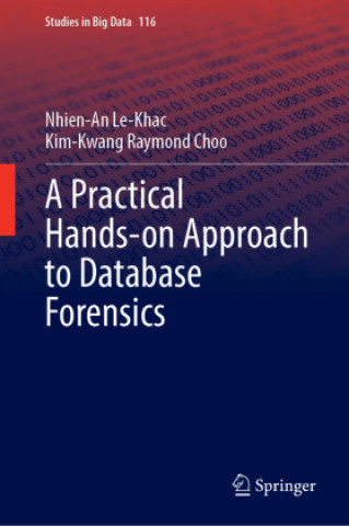 A Practical Hands-on Approach to Database Forensics