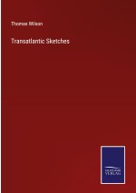 Transatlantic Sketches
