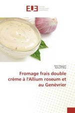 Fromage frais double cr?me ? l'Allium roseum et au Genévrier