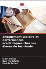 Engagement scolaire et performances académiques chez les élèves de terminale