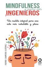 Mindfulness y mucho más para ingenieros