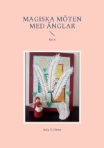 Magiska moeten med AEnglar