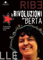 rivoluzioni di Berta. Conversazioni con Claudia Korol