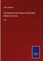 History of the Church of the United Brethren in Christ