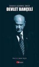 Davaya Adanmis Ömür - Devlet Bahceli