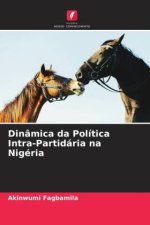 Dinâmica da Política Intra-Partidária na Nigéria