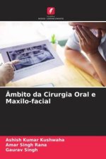 Âmbito da Cirurgia Oral e Maxilo-facial