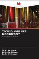 TECHNOLOGIE DES BIOPROCÉDÉS