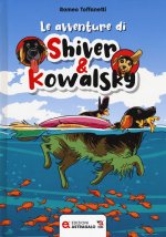 avventure di Shiver & Kowalsky