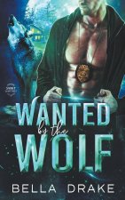Wanted by the Wolf