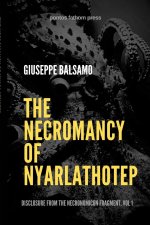 The Necromancy of Nyarlathotep