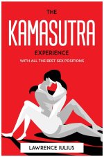 THE KAMASUTRA EXPERIENCE
